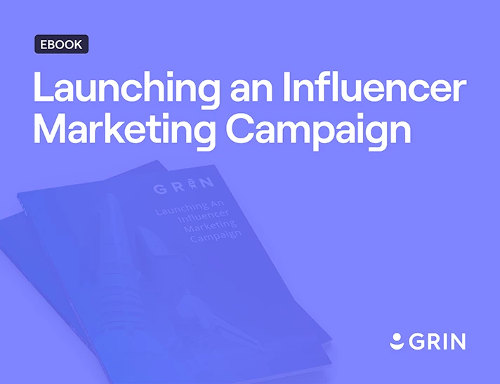 Launching an Influencer Marketing Campaign Ebook cover image